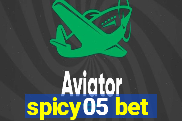 spicy05 bet